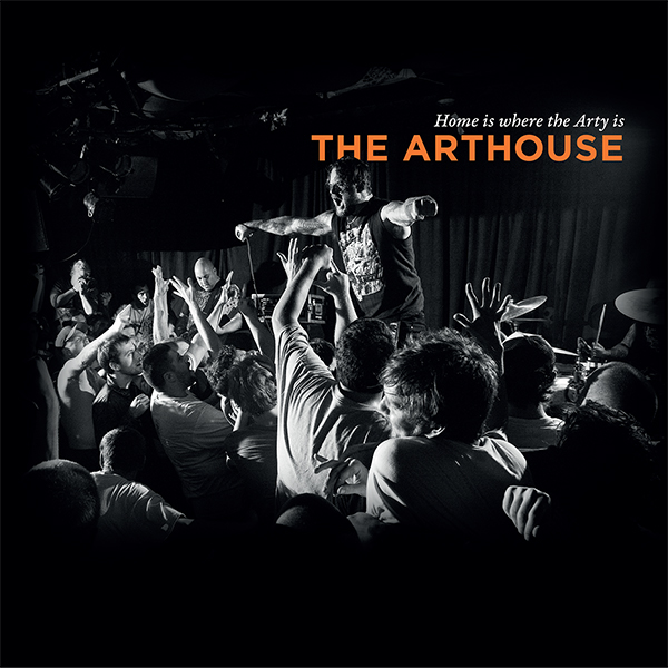 "Home Is Where The Arty Is" The Arthouse Book